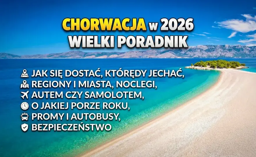 Trasa do Zadaru 2026: Szybko, tanio czy malowniczo? Wybierz mądrze!